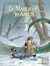 Le Mangeur D'Âmes Tome 1 ; Le Gardien