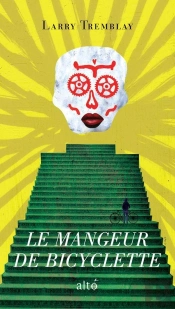 Le Mangeur De Bicyclette