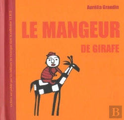 Bertrand.pt - Le Mangeur De Girafe