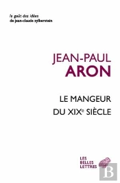 Le Mangeur Du Xixe Siècle