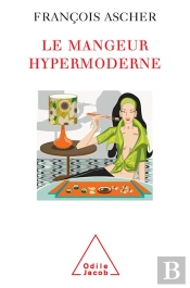 Le Mangeur Hypermoderne