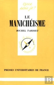 Le Manichéisme