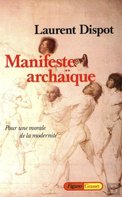 Bertrand.pt - Le Manifeste Archaique