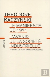 Le Manifeste De 1971 ; L'Avenir De La Société Industrielle