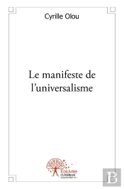 Le Manifeste De L'Universalisme