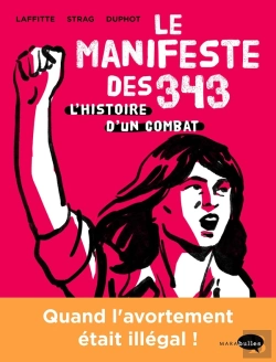 Bertrand.pt - Le Manifeste Des 343 ; L'Histoire D'Un Combat