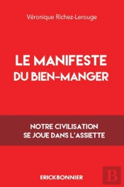 Le Manifeste Du Bien Manger