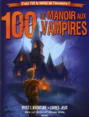 Le Manoir Aux 100 Vampires