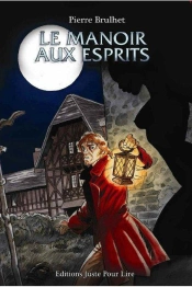 Le Manoir Aux Esprits