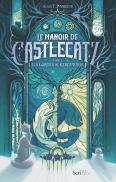 Le Manoir De Castlecatz Tome 2 : Les Larmes De Kernunos