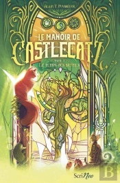 Le Manoir De Castlecatz Tome 3 : Le Temps Des Brumes