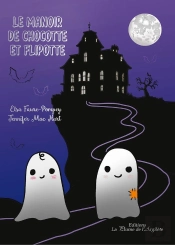 Le Manoir De Chocotte Et Flipotte - Édition Collector