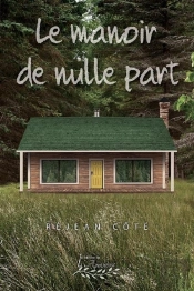 Le Manoir De Nulle Part