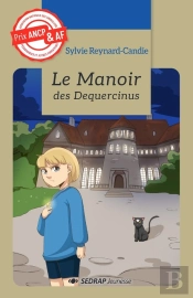 Le Manoir Des Dequercinus - Roman