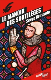 Le Manoir Des Sortilèges