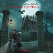Le Manoir Mystérieux