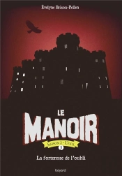Le Manoir Saison 2, Tome 11