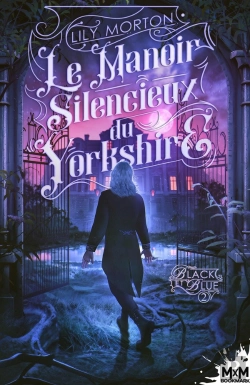 Bertrand.pt - Le Manoir Silencieux Du Yorkshire : Black And Blue, T2