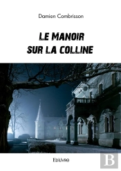 Le Manoir Sur La Colline
