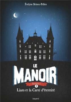 Bertrand.pt - Le Manoir T.1 ; Le Miroir