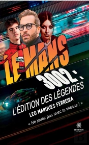Le Mans 3002 - L'Edition Des Legendes