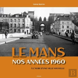 Bertrand.pt - Le Mans : Nos Années 1960