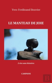Le Manteau De Joie ; 2 Vies Sans Histoires