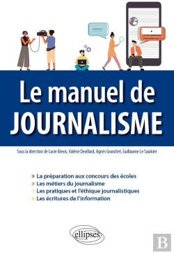 Bertrand.pt - Le Manuel De Journalisme