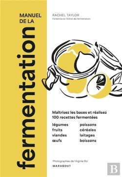 Bertrand.pt - Le Manuel De La Fermentation