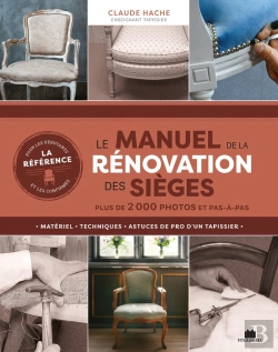 Bertrand.pt - Le Manuel De La Rénovation Des Sièges