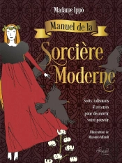 Le Manuel De La Sorcière Moderne