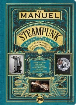 Bertrand.pt - Le Manuel De L'Utilisateur Steampunk