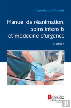 Bertrand.pt - Le Manuel De Réanimation, Soins Intensifs Et Médecine D'Urgence (5e Édition)