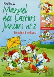 Le Manuel Des Castors Juniors Tome 2 ; Le Guide À Malices
