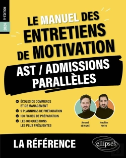 Bertrand.pt - Le Manuel Des Entretiens De Motivation  Ast / Admissions Paralleles  - Concours Aux Ecoles De Comm
