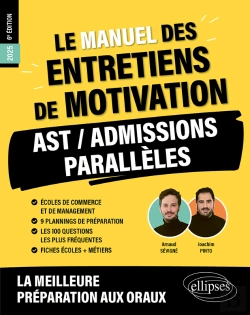 Bertrand.pt - Le Manuel Des Entretiens De Motivation « Ast / Admissions Parallèles » - Concours Aux Écoles De Commerce