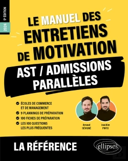 Bertrand.pt - Le Manuel Des Entretiens De Motivation « Ast / Admissions Parallèles » - Concours Aux Écoles De Commerce