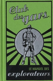 Le Manuel Des Explorateurs