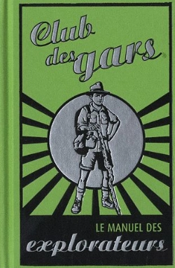 Bertrand.pt - Le Manuel Des Explorateurs