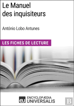 Bertrand.pt - Le Manuel Des Inquisiteurs D'Antonio Lobo Antunes