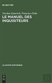 Le Manuel Des Inquisiteurs