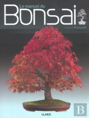 Le Manuel Du Bonsai