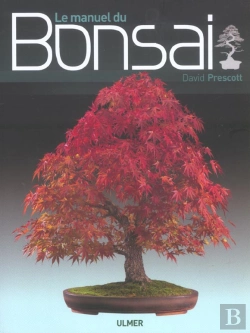 Bertrand.pt - Le Manuel Du Bonsai