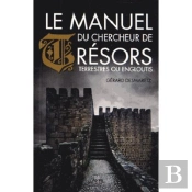 Le Manuel Du Chercheur De Trésors Terrestres Ou Engloutis