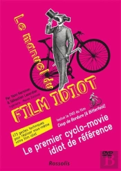 Le Manuel Du Film Idiot