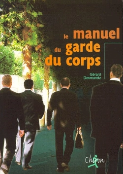 Bertrand.pt - Le Manuel Du Garde Du Corps