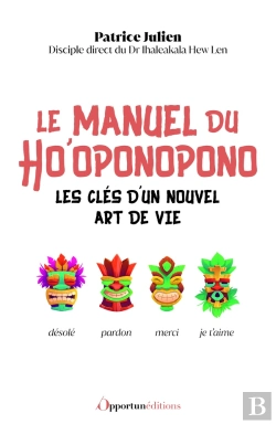 Bertrand.pt - Le Manuel Du Ho'Oponopono