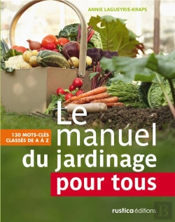 Bertrand.pt - Le Manuel Du Jardinage Pour Tous