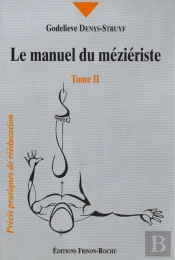 Le Manuel Du Mezieriste T.2