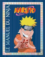 Le Manuel Du Ninja Naruto